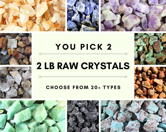 2 LB RAW CRYSTALS-You Pick 2-Wholesale Crystals