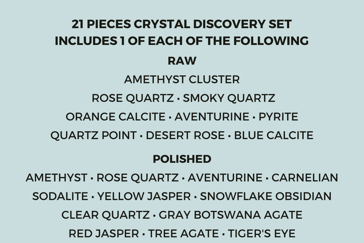 21 pcs Beginner Crystal Kit-Raw and Tumbled Discovery Set